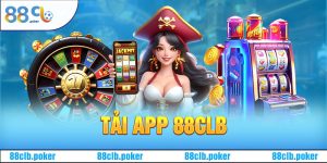 Tải App 88CLB: Trải Nghiệm Chơi Game Một Cách Sống Động